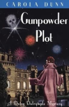 Gunpowder Plot by Carola Dunn Paperback