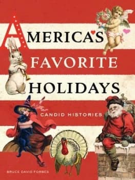 Americas Favorite Holidays by Bruce David Forbes Paperback