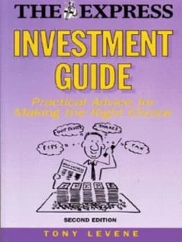 The Express Investment Guide by Tony Levene and Virginia Blackburn and Daily Express Paperback