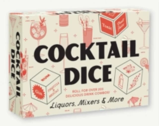 Cocktail Dice : Liquors, Mixers, and More Game