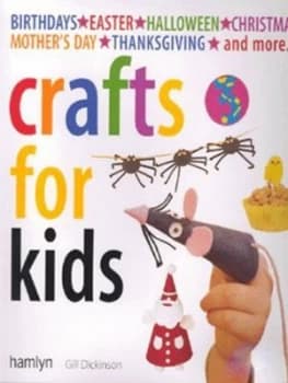 Crafts for Kids by Gill Dickinson Paperback