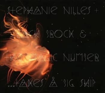 Takes a Big Ship by Stephanie Nilles + Zack Brock & The Magic Number CD Album