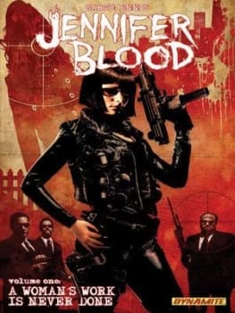 Jennifer Blood. Volume 1 a Womans Work Is Never Done by Garth Ennis Book