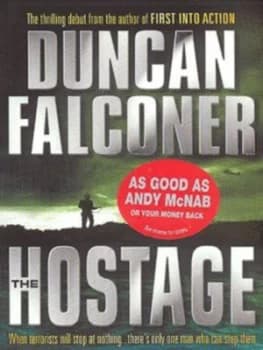 The Hostage by Duncan Falconer Book