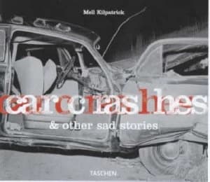 Car Crashes and Other Sad Stories Hardback