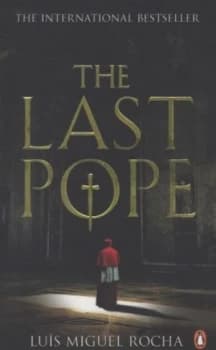 The Last Pope by Luis Miguel Rocha Paperback