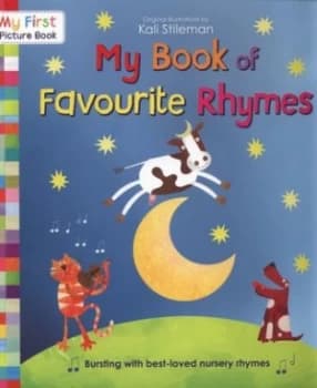 My Book of Favourite Rhymes by Kali Stileman Book