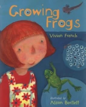 Growing Frogs by Vivian French and Alison Bartlett Paperback