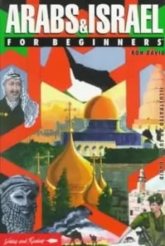 Arabs & Israel for beginners by Ron David