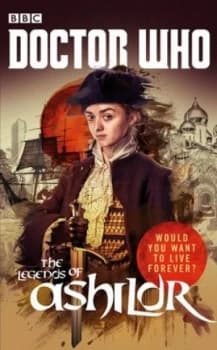 The Legends of Ashildr by Justin Richards Hardback