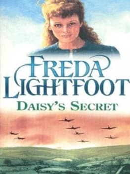 Daisys Secret by Freda Lightfoot Paperback