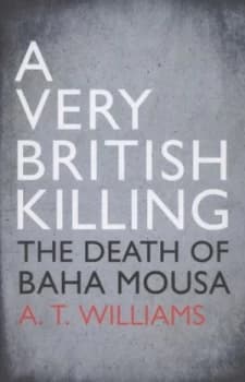 A Very British Killing by A. T. Williams Hardback