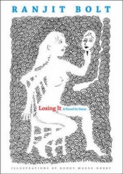 Losing It by Ranjit Bolt Paperback