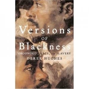 Versions of Blackness by Derek Hughes Book
