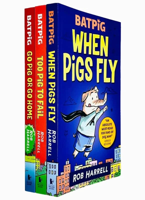 A Batpig Series 3 Books Collection Set By Rob Harrell (When Pigs Fly, Too Pig to Fail & Go Pig or Go Home) Rob Harrell Books