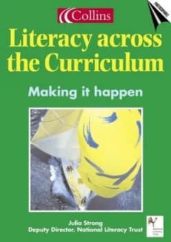 Literacy across the Curriculum by Julia Strong Paperback