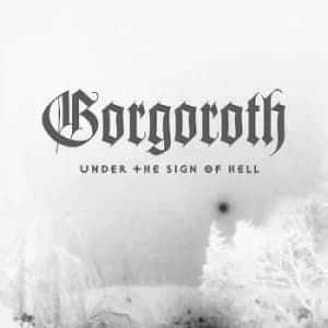 Under the Sign of Hell by Gorgoroth CD Album