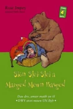 Cyfres Gwalch Balch 9. Sion Slei-Slei a Marged Mewn Basged by Rose Impey Paperback