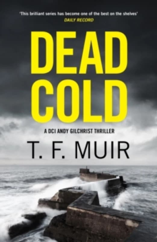 Dead Cold : An unputdownable Scottish crime thriller Paperback / softback