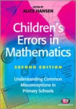 Childrens Errors in Mathematics by Alice Hansen Paperback