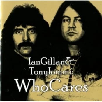 Ian Gillan & Tony Iommi - Who Cares CD