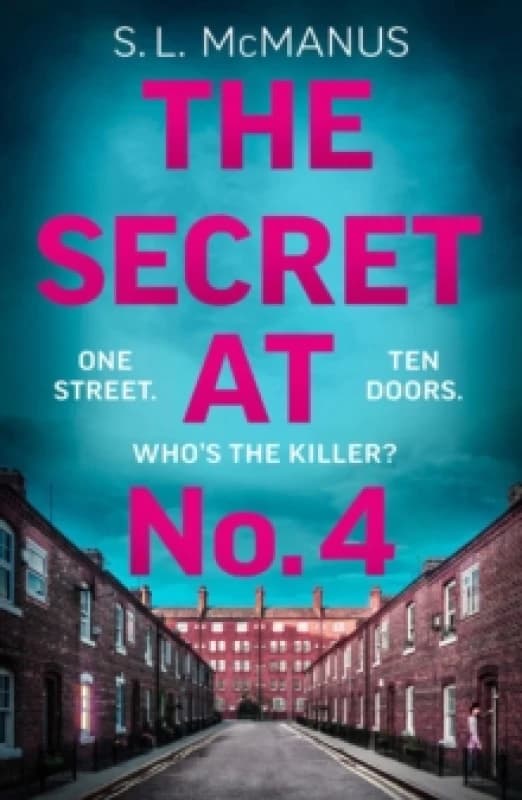 The Secret at No. 4. Paperback. By S L McManus Books