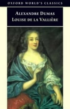 Louise De La Valliere by Alexandre Dumas Paperback
