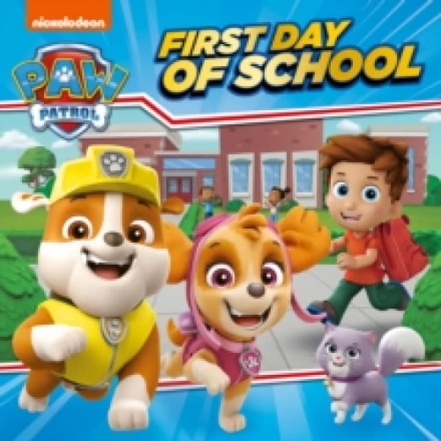 PAW Patrol First Day of School Picture Book Paperback / softback