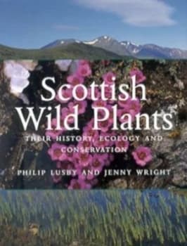 Scottish Wild Plants by Philip Lusby Paperback