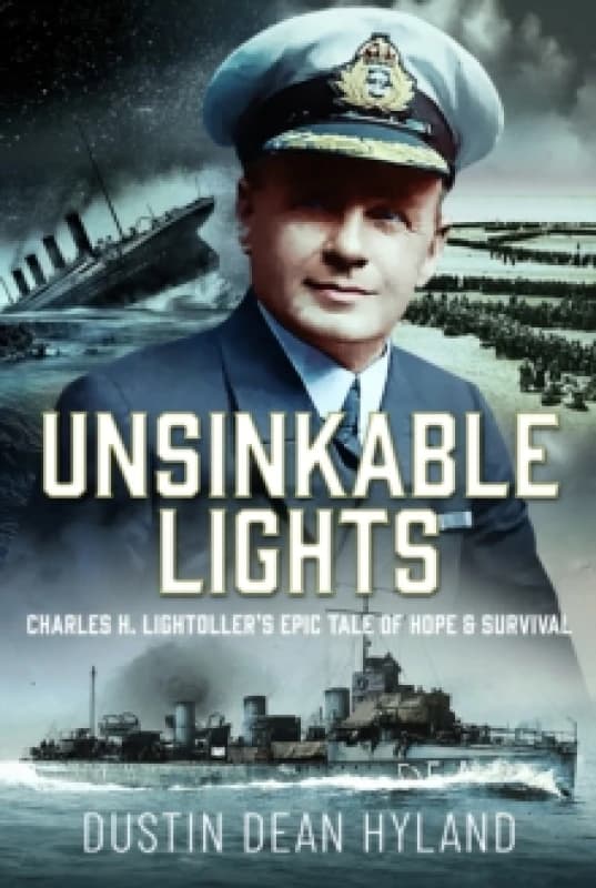 Unsinkable Lights. Hardback. By Dustin Dean Hyland Books