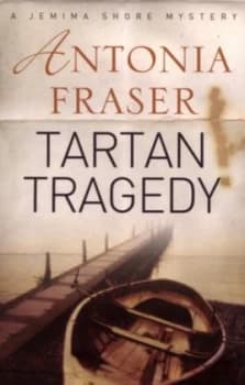 Tartan Tragedy by Antonia Fraser Paperback