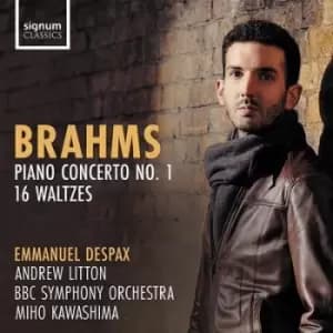 Brahms Piano Concerto No 1/16 Waltzes by Johannes Brahms CD Album