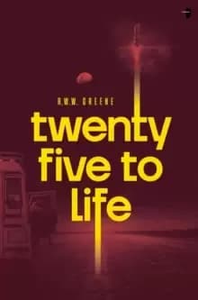 Twenty-Five to Life