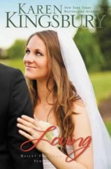 Loving by Karen Kingsbury Paperback