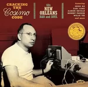 Cracking the Cosimo Code 60s New Orleans R&B and Soul by Various Artists CD Album