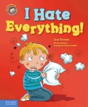 i hate everything a book about feeling angry