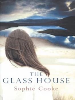 The Glass House by Sophie Cooke Hardback