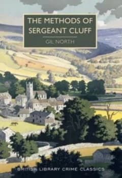 The Methods of Sergeant Cluff by Gil North Book