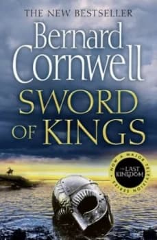 Sword of kings by Bernard Cornwell