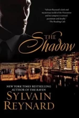 The shadow by Sylvain Reynard