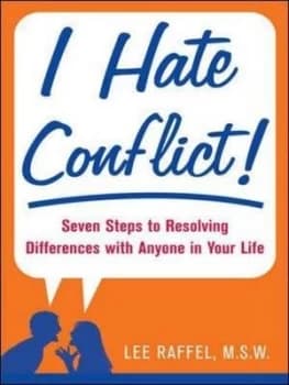I Hate Conflict by Lee Raffel Paperback