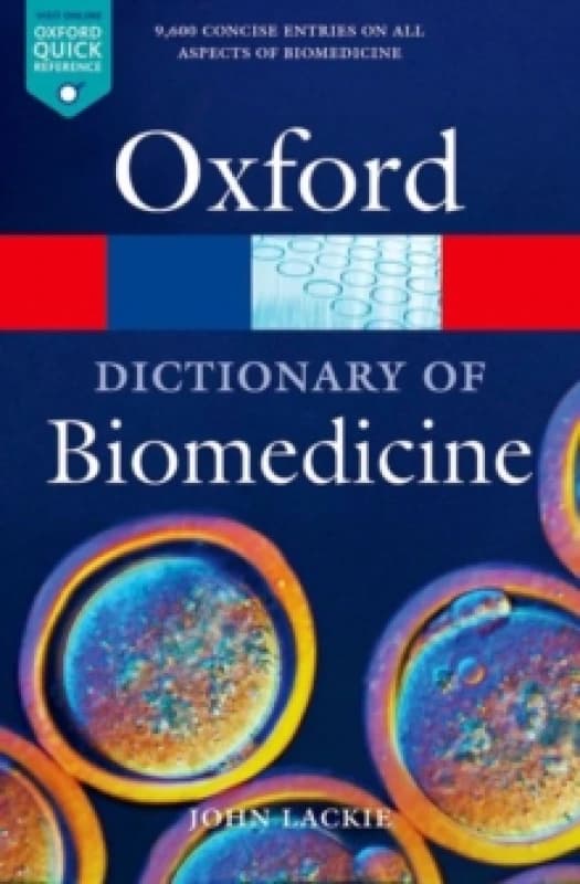 A Dictionary of Biomedicine. Paperback. By J M Lackie, Christopher OCallaghan Books