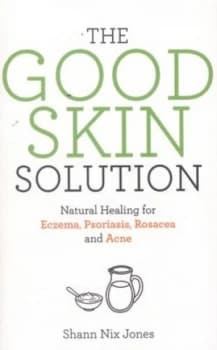 The Good Skin Solution by Shann Nix Jones Book