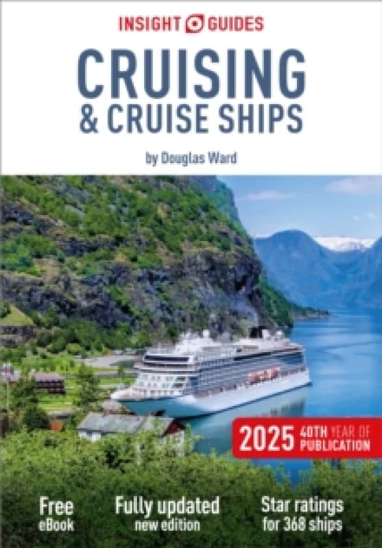 Insight Guides Cruising & Cruise Ships 2025: Cruise Guide with eBook Paperback / softback