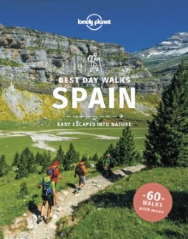 Lonely Planet Best Day Walks Spain Paperback / softback