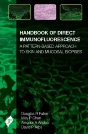 Handbook of direct immunofluorescence by Douglas R. Fullen