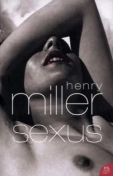Sexus by Henry Miller Paperback
