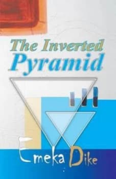 The Inverted Pyramid by Dike Emeka Dike Paperback