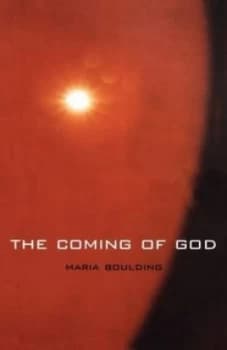 The Coming of God by Maria Boulding Book