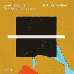 Renaissance The Mix Collection Mixed By Art Department by Various Artists CD Album